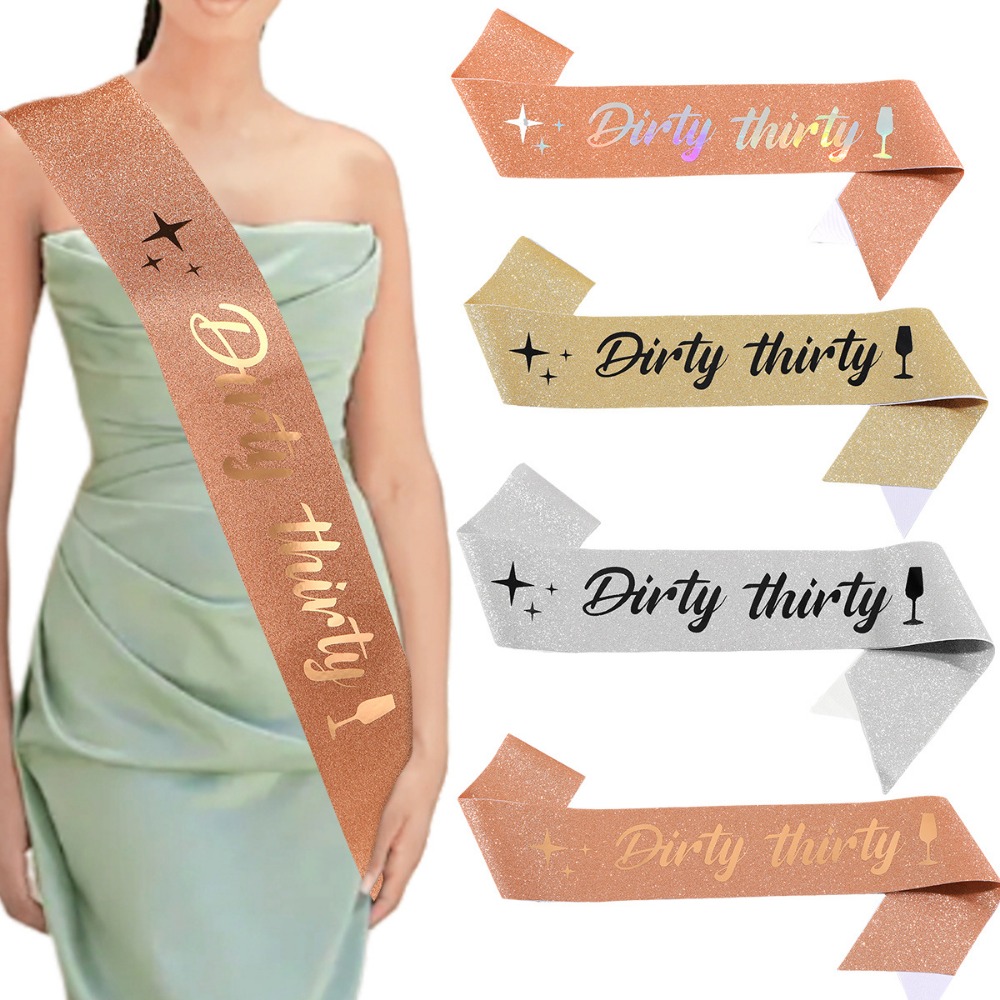 Dirty Thirty Sash Glitter Sati - đánh giá và giá Bride Tribe Sash